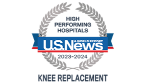 US News and World Report - High Performing Hospitals - Knee Replacement